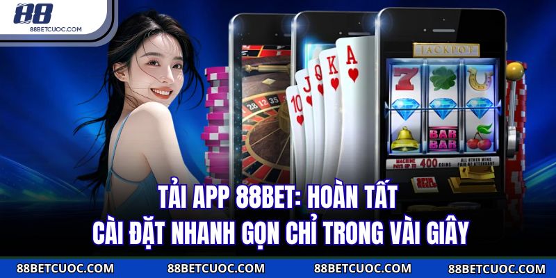 Tải App 88BET